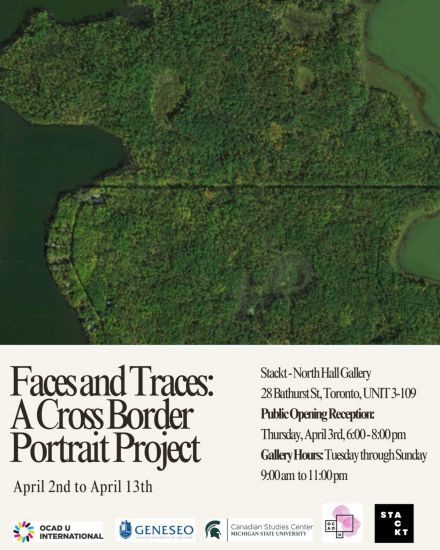 Faces and Traces Flyer featuring an aerial review of the US-Canada border